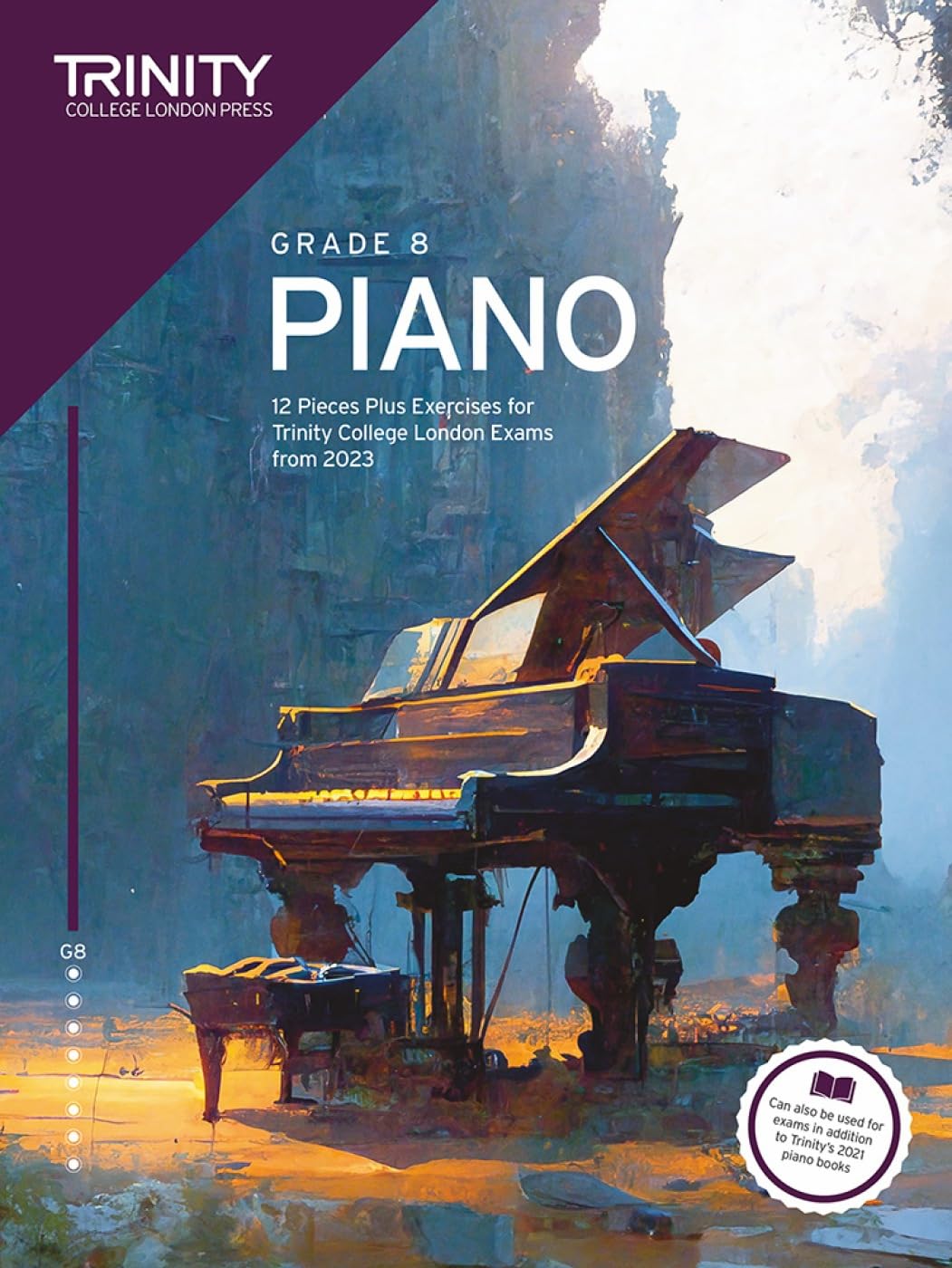 Piano Exam Pieces Plus Exercises from 2023 Grade 8